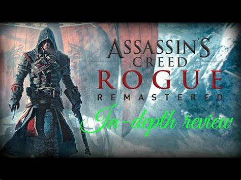Assassins Creed Rogue Remastered In Depth Review Youtube