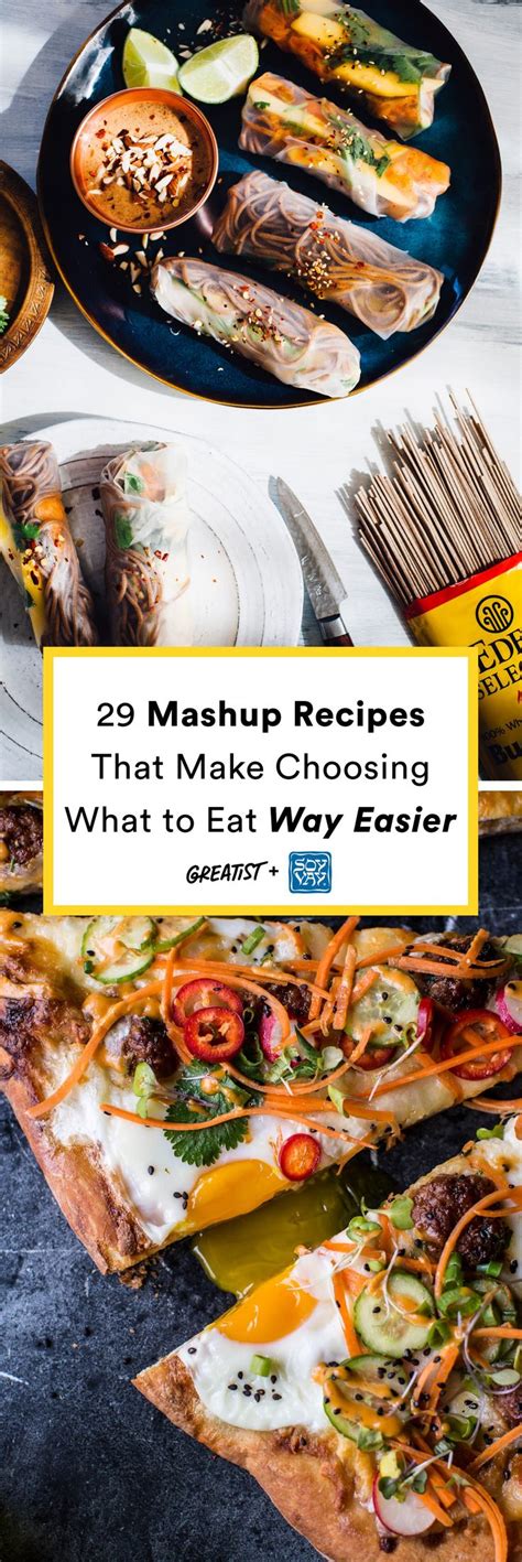 29 Healthy Mash Ups That Feature Different Cuisines So You Dont Have