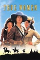 True Women (TV Series 1997-1997) — The Movie Database (TMDb)