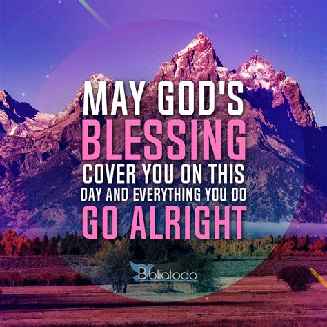 May Gods Blessing Cover You On This Day Christian Pictures