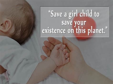 Best 50 Save Girl Child Slogans Quotes And Slogans Posters