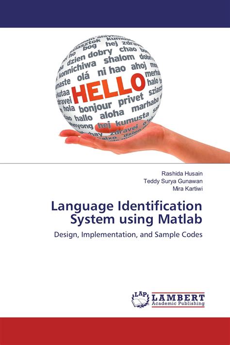 Language Identification System Using Matlab 978 620 2 06531 3
