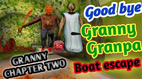 Granny Chapter Two Boat Escape Granny Chapter Two Hard Mood Boat