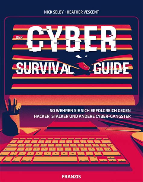 Bild Der Wissenschaft Shop Der Cyber Survival Guide Erlesenes Wissen Scheibchenweise Auf
