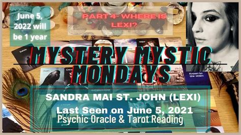 Mmm Lexi Sandra Mai St John Part 3 Tarot And Oracle Readings Truecrimetarot Episode