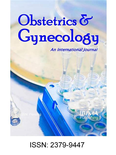 Ibima Publishing Obstetrics And Gynecology An International Journal