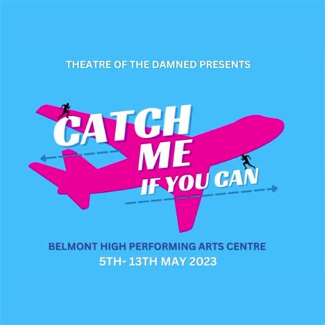 Review Catch Me If You Can Thetheatreau