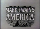 Mark Twain's America (1960s documentary) - YouTube