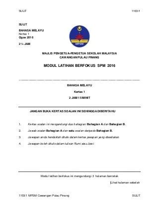Kertas 1 Bahasa Melayu Spm / Format Pentaksiran Bahasa Melayu Kod 1103