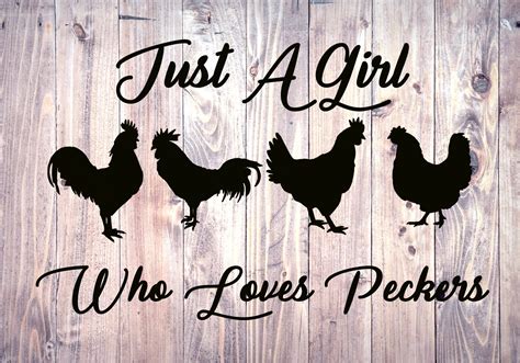 just a girl who loves peckers digital image jpeg png svg etsy singapore