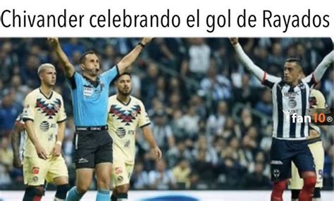 Memes De La Final Monterrey 2 1 América Del Apertura 2019 Fotos La