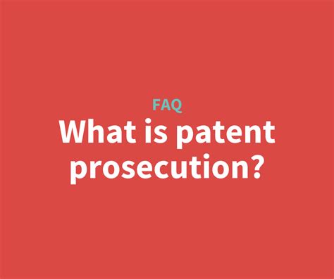 What Is Patent Prosecution — Kisspatent
