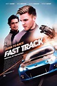 Fast Track: Máxima velocidad (2014) - FilmAffinity