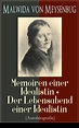 Malwida von Meysenbug: Memoiren einer Idealistin + Der Lebensabend ...
