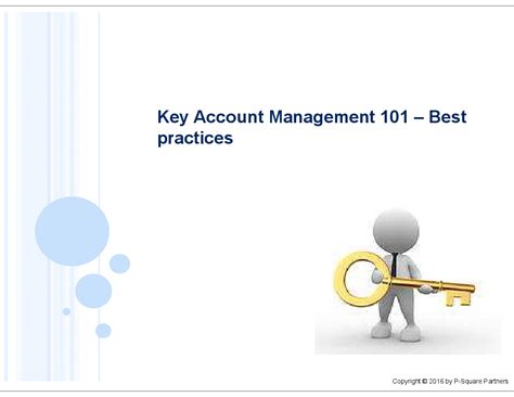 Ppt Key Account Management 101 Best Practices 47 Slide Ppt