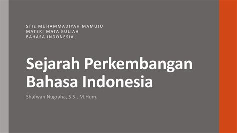 Sejarah Dan Perkembangan Bahasa Indonesia Pdf Docdroid