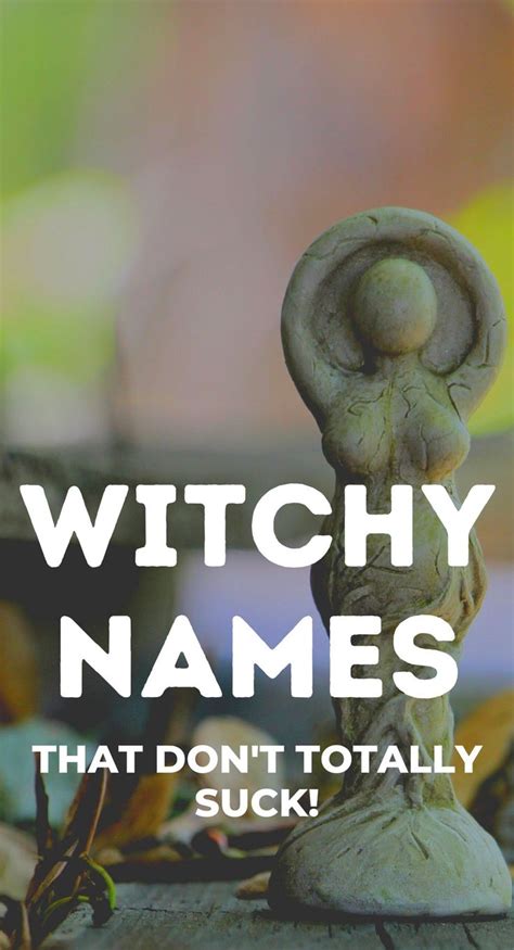 Beautiful Witch Names Choosing A Magical Name Eclectic Witchcraft