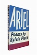 K I S S: Ariel by Sylvia Plath / Review