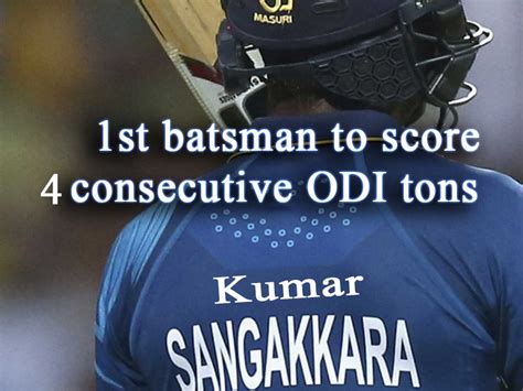 Kumar Sangakkara Becomes The 1st Batsman To Score 4 Consecutive Odi