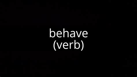 Behave Verb Youtube