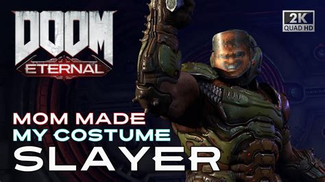 Doom Eternal All Skins Mom Made My Costume Slayer Youtube