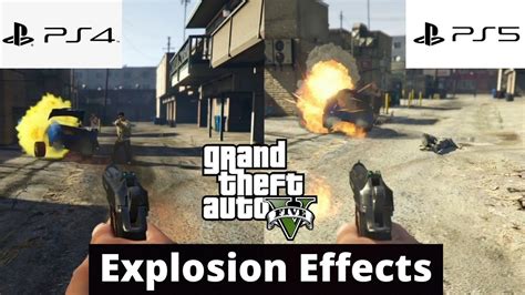 Gta 5 Ps4 Vs Ps5 Explosion Effects Comparison Youtube