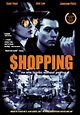 Shopping (1994) - FilmAffinity