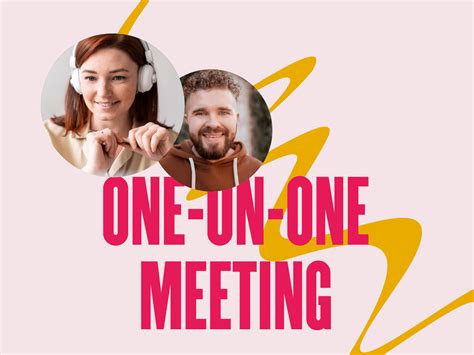 One On One Meeting How To Make It A Good One