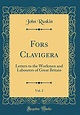 Fors Clavigera Vol 2 - AbeBooks