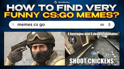 2022 How To Find Very Funny Csgo Memes Check Here