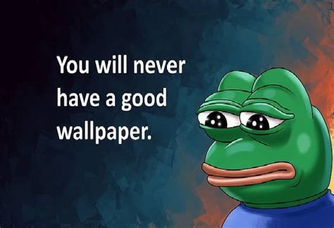 Kc04rbxn Feelsbadman Memes Pepe Meme Humor Wallpaper Poster Paper Print