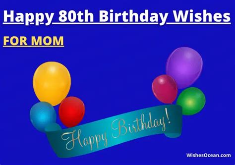 25 Best Happy 80th Birthday Wishes For Mom To Send 2024