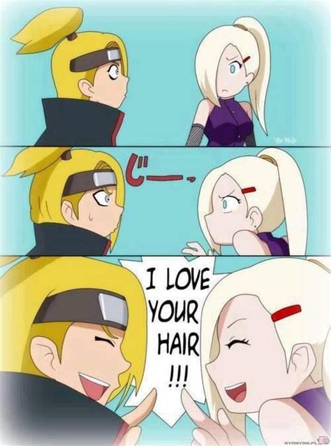 Deidara And Ino Quoti Love Your Hairquot Bahahah Xd C Is Naruto Comic