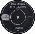 Yardbirds* - Good Morning Little Schoolgirl (1965, Vinyl) | Discogs