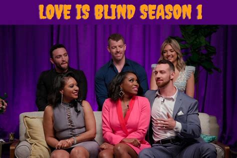 Proof That Love Is Blind Season 1 Is Exactly What You Are Looking In A