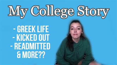 My College Story Greek Life Getting Kicked Out Readmission Youtube