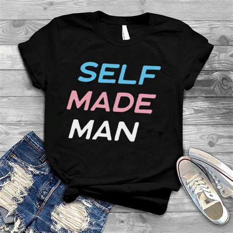 Self Made Transgender Man Lgbt Trans Pride Flag Ftm Shirt