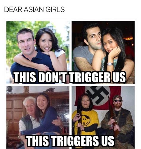 This Dont Trigger Us This Trigger Us Wmaf White Male Asian Female Know Your Meme
