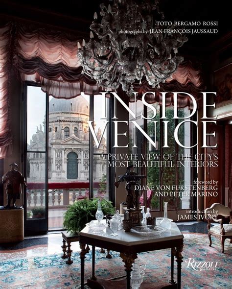 Inside Venices Most Beautiful Private Homes Beautiful