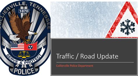 Roadway Update 5 Pm Collierville Police Department — Nextdoor — Nextdoor