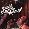 1969 David Clayton-Thomas! - David Clayton-Thomas - Rockronología
