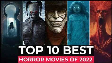 Top 10 Horror Movies Released In 2022 Waploaded
