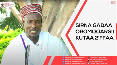 Sirna Gadaa Oromooarsii Kutaa 2ffaa Youtube