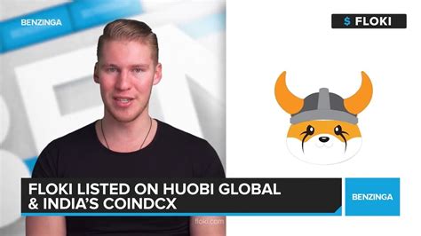 Floki Inu Announces Listing On Two Mainstream Exchanges Huobi Global