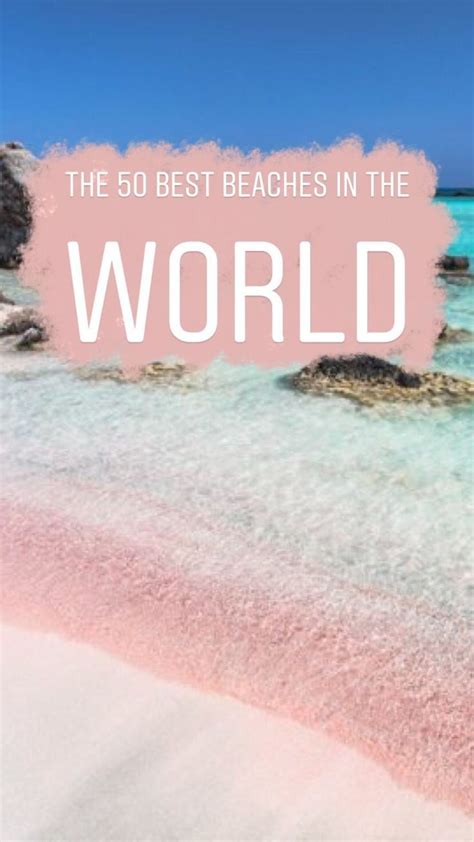 50 Beautiful Beaches Around The World Beaches In The World Summer