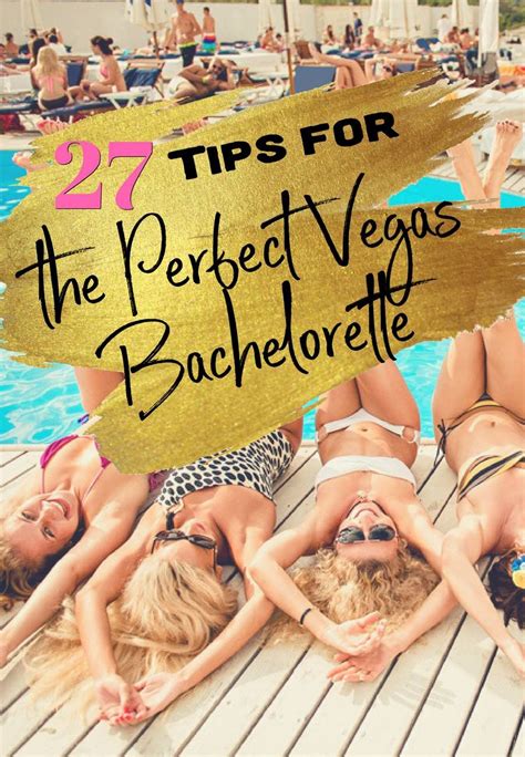 27 Tips For The Perfect Las Vegas Bachelorette Party In 2019 The Swag Elephant Las Vegas