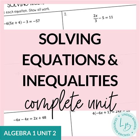 Solving Equations And Inequalities Unit Algebra 1 Unit 2 Lindsay Bowden