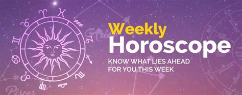 Weekly Horoscope February February Accurate Prediction For All