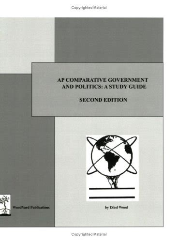 Ap Comparative Government And Politics A Study Guide 2nd By Ethel