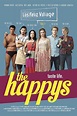 The Happys (2016) - FilmAffinity